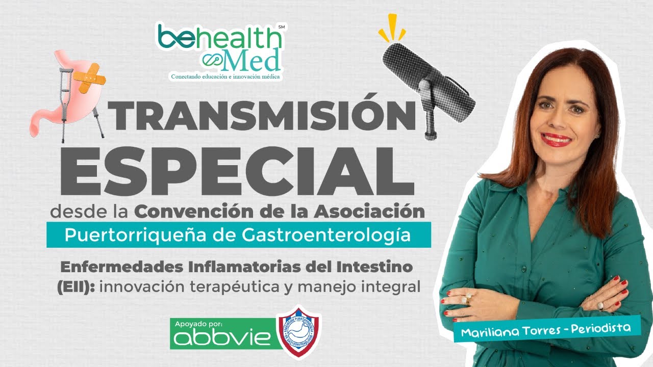 Transmisión especial desde la Convención de la Asociación Puertorriqueña de Gastroenterología 🔍🩺