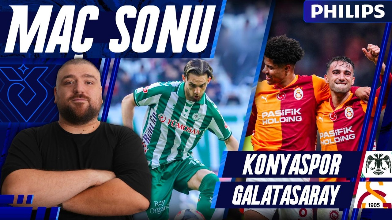 Konyaspor-Galatasaray | Maç Sonu Değerlendirmesi