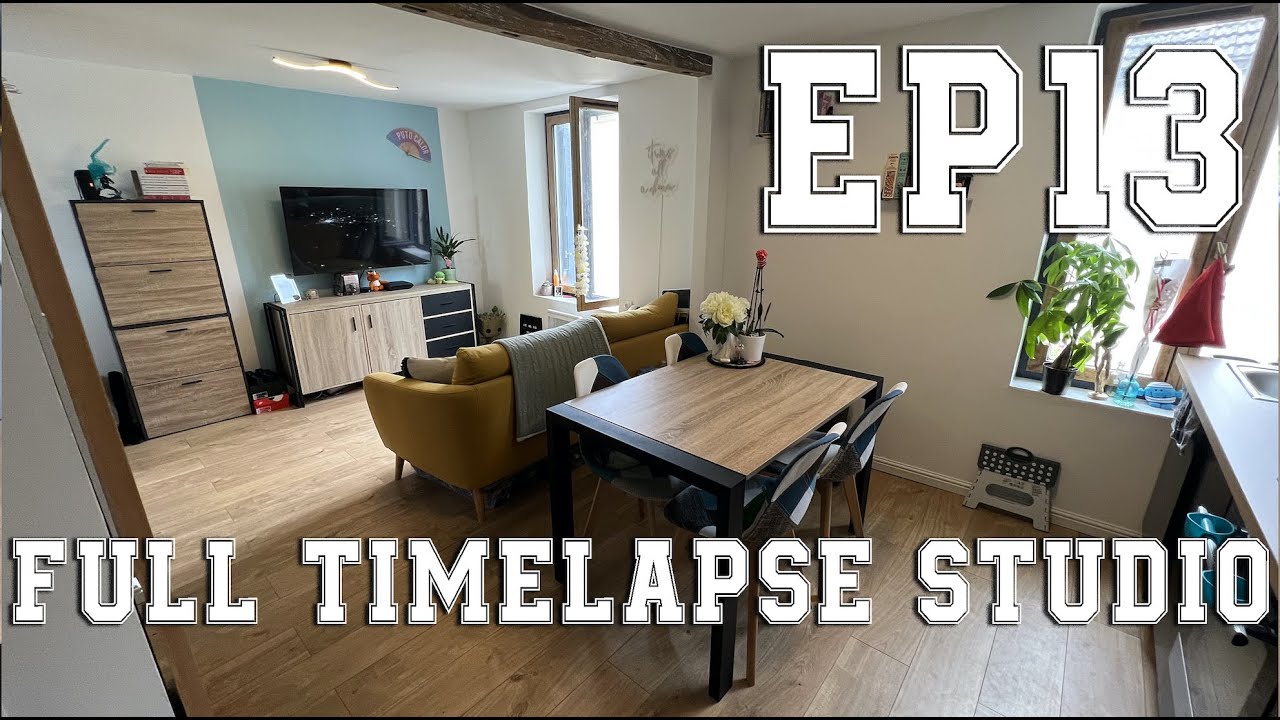 EP13 - FULL TIMELAPSE RENOVATION STUDIO - 6 MOIS DE RENOVATION D'UN STUDIO