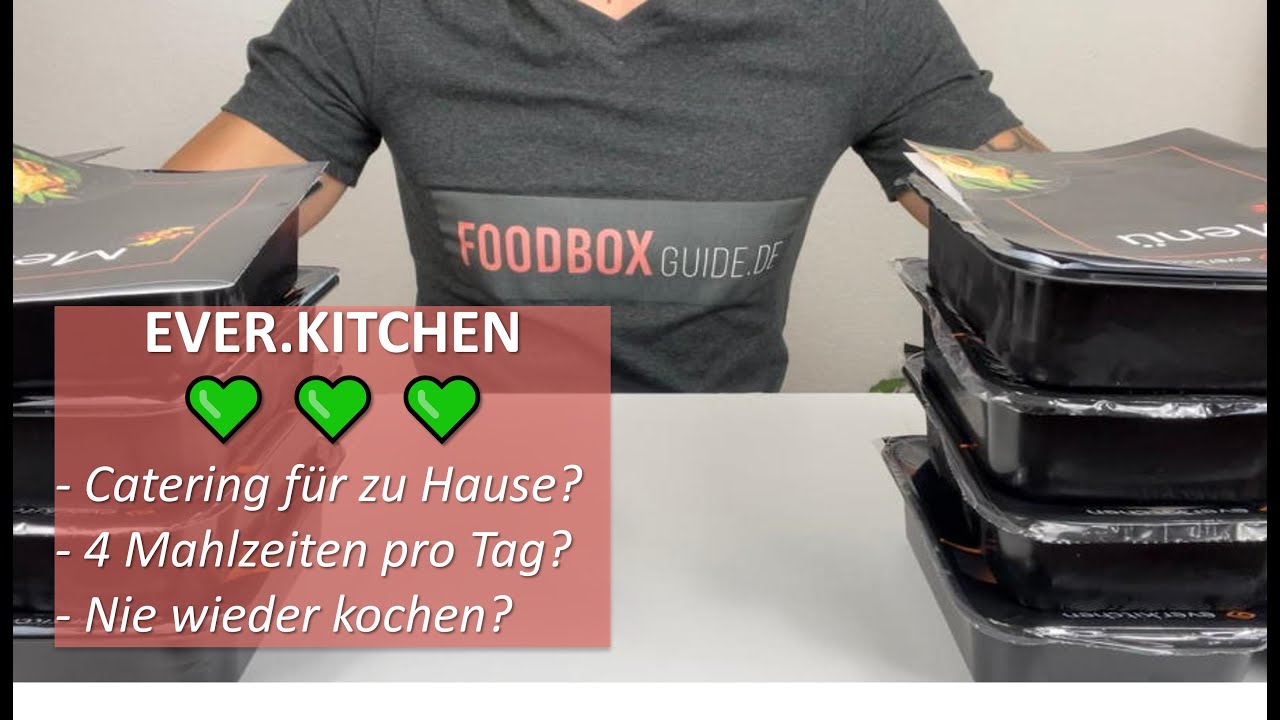 Ever.Kitchen Fertiggerichte & Essensboxen | Unboxing, Test & Erfahrungsbericht | FoodboxGuide.de