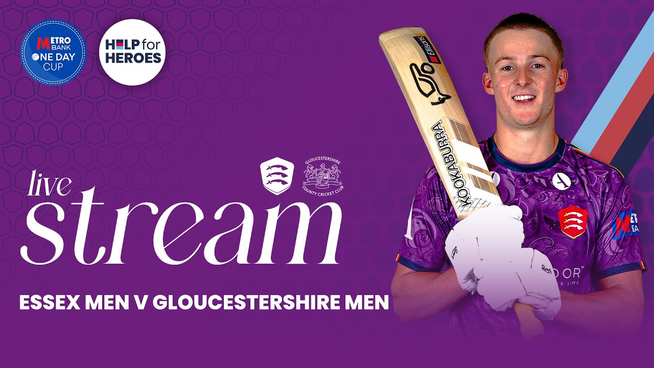LIVE: Essex Men v Gloucestershire Men (One Day Cup)