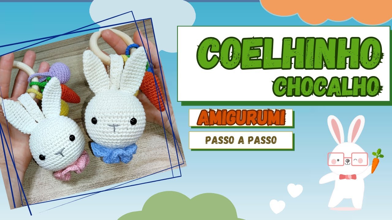 Mordedor Coelho Amigurumi - Passo a passo