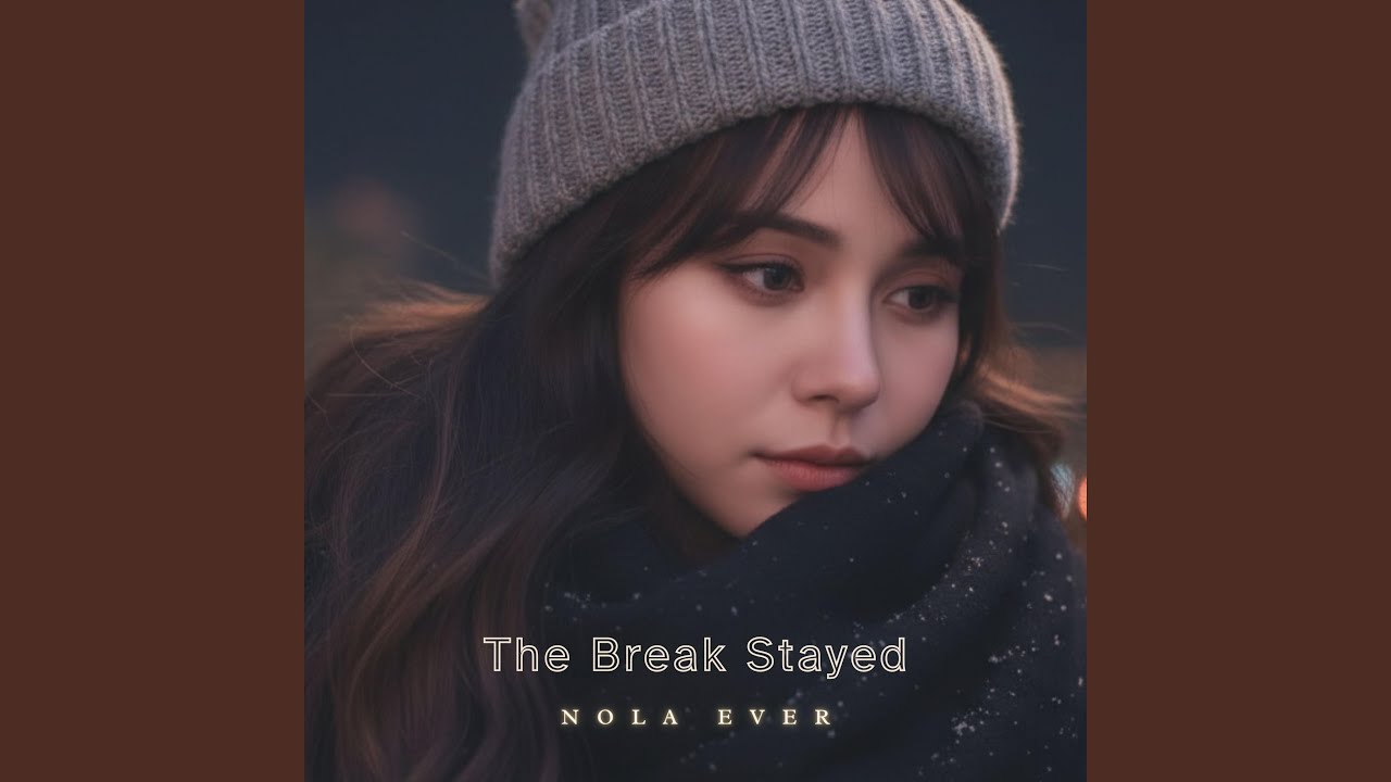 The Break Stayed