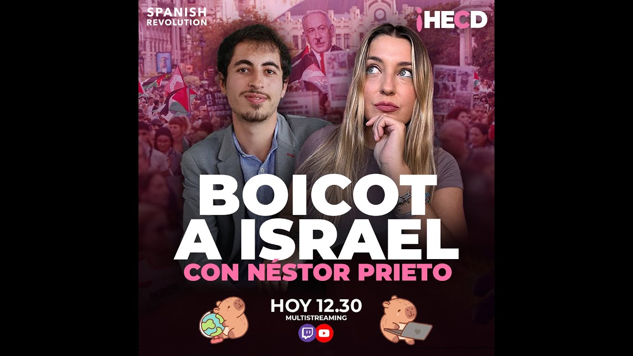 HECD! 571 Boicot a Israel y la falsa Kale Borroka + En directo desde la flotilla, con N&eacute;stor Prieto