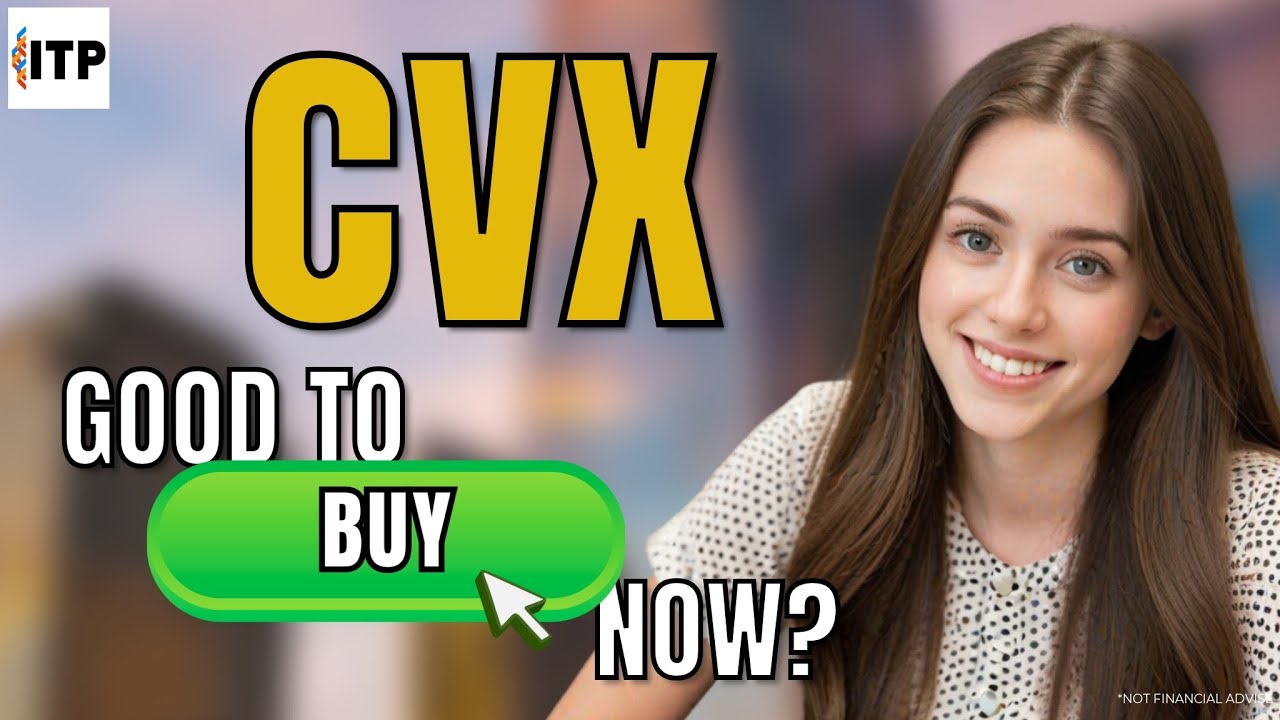 Is Chevron Corp CVX A Good Time To Buy Now? CVX Stock Analysis