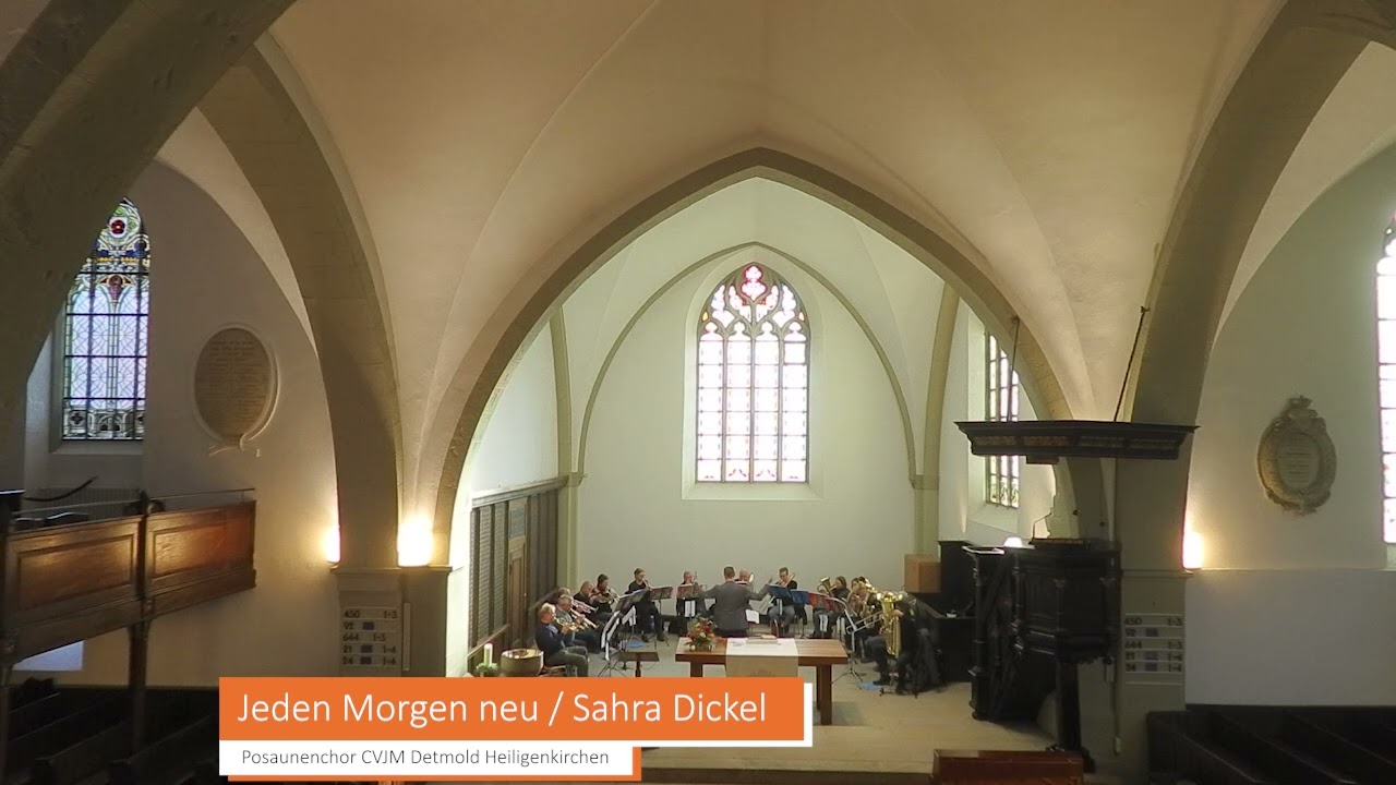 Jeden Morgen neu / Sahra Dickel / Posaunenchor CVJM Detmold Heiligenkirchen