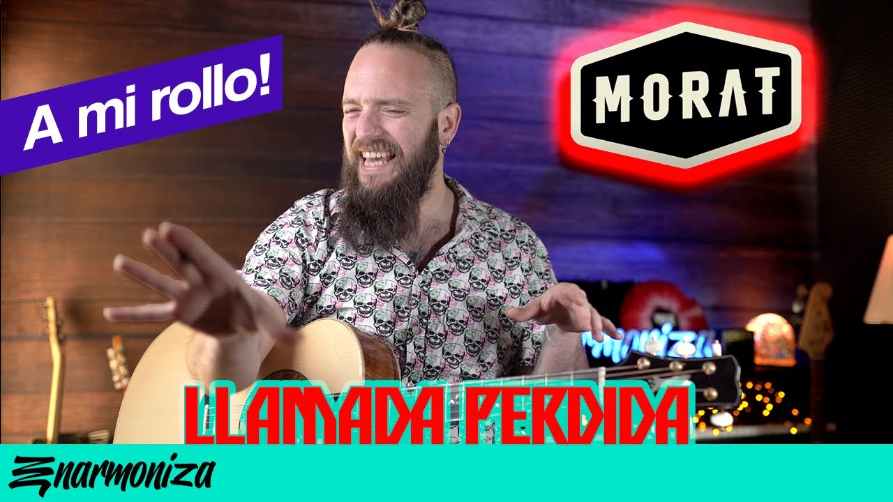 Llamada Perdida, Morat - Cómo Tocar en Guitarra Acústica