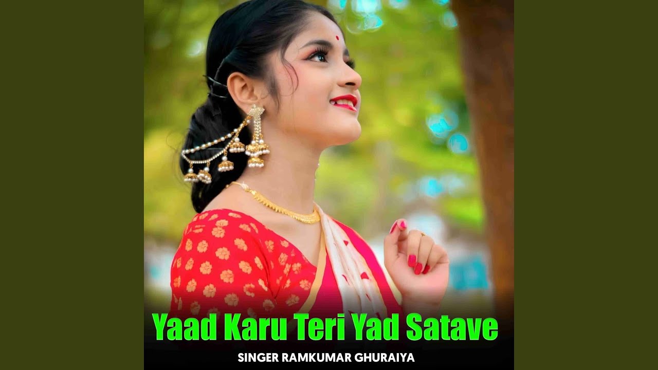 Yaad Karu Teri Yad Satave