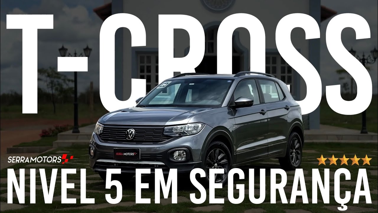 Volkswagen T-Cross 2024: review completo + 5 estrelas em segurança (Latin NCAP) | Serra Motors