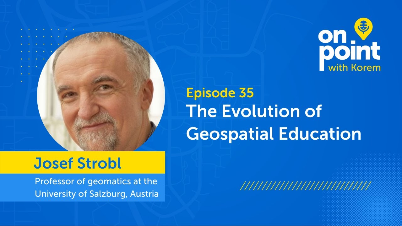EP35 - The Evolution of Geospatial Education