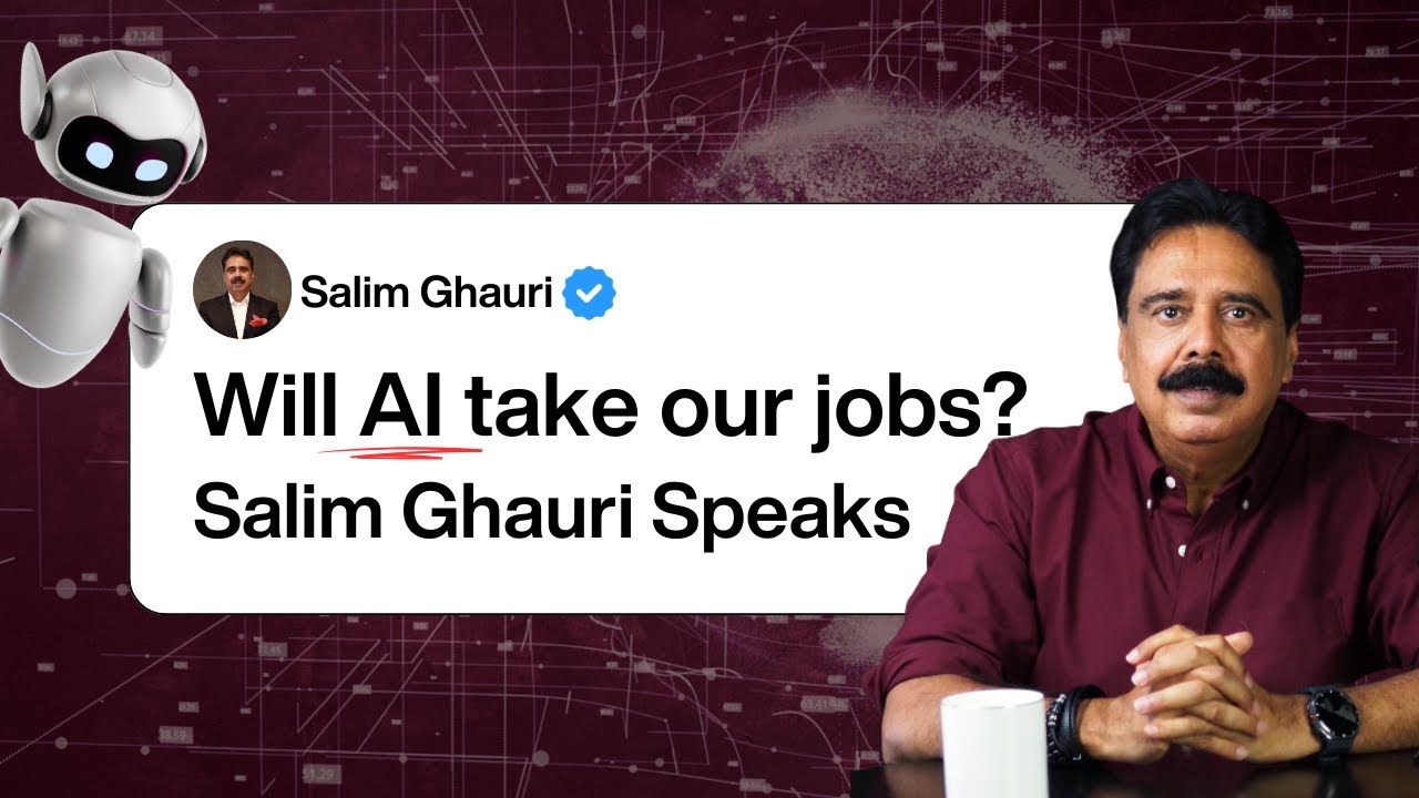 Will AI Take Away Jobs? | Salim Ghauri Speaks