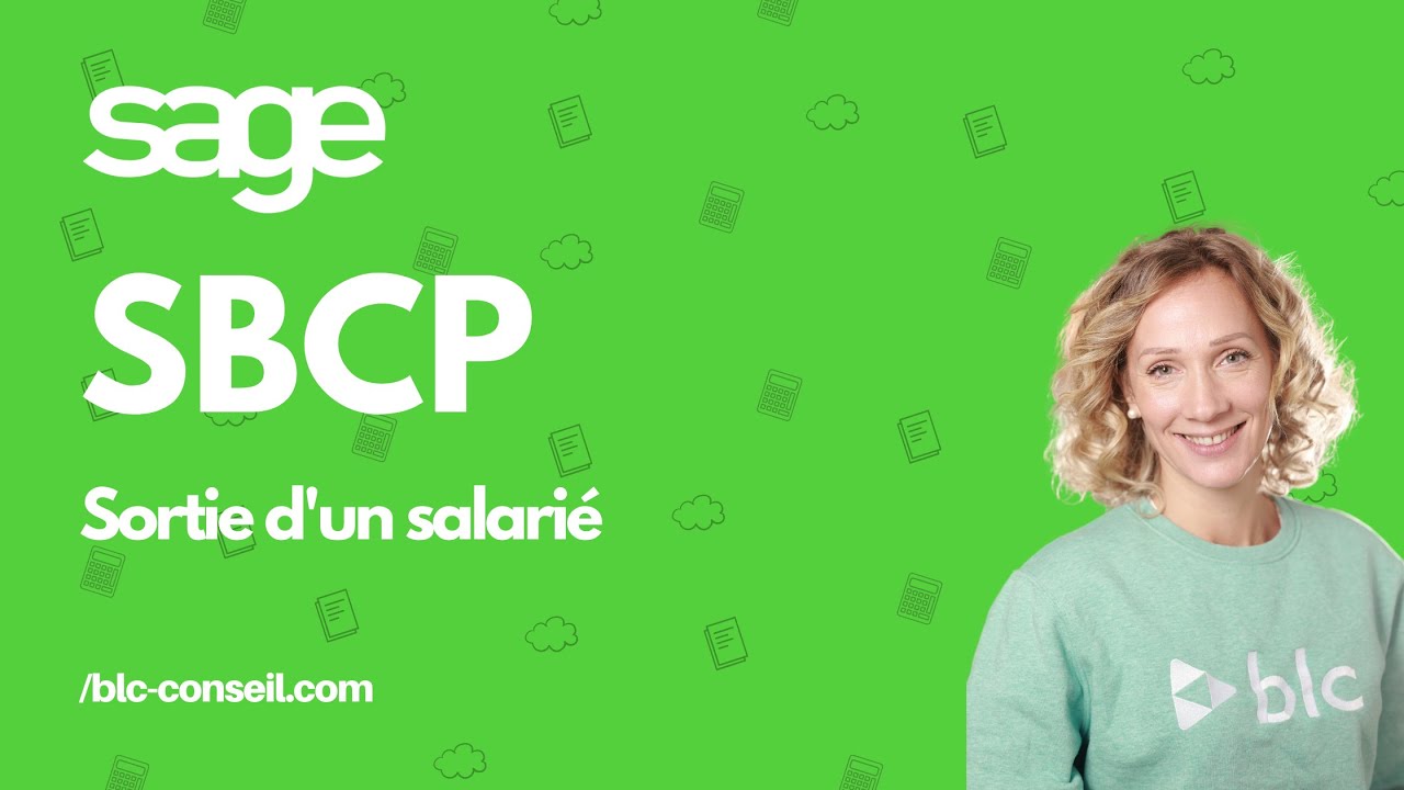 Tuto SBCP - La sortie d'un salarié