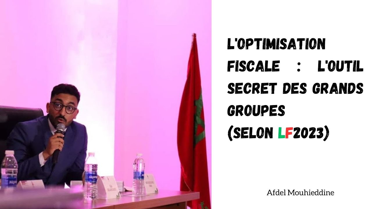 L'optimisation fiscale 2 : L'art de payer moins d’impôts  #fiscalité #maroc   هندسة الضرائب: المبادئ