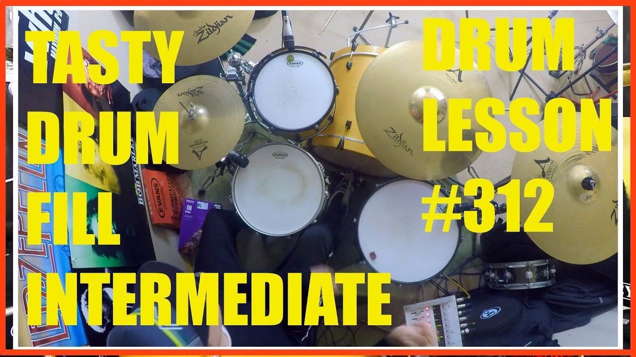 Tasty Intermediate Drum Fill - drum Lesson #312