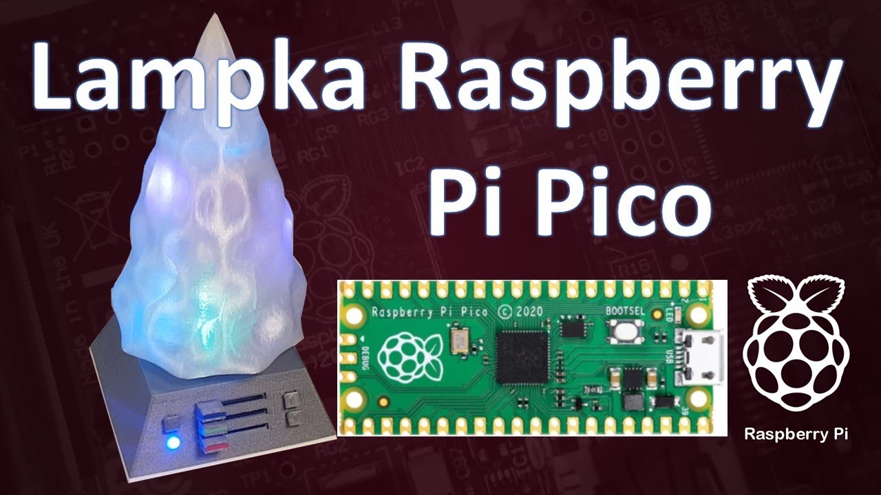 Jak zrobić lampkę Raspberry Pi Pico z efektami świetlnymi