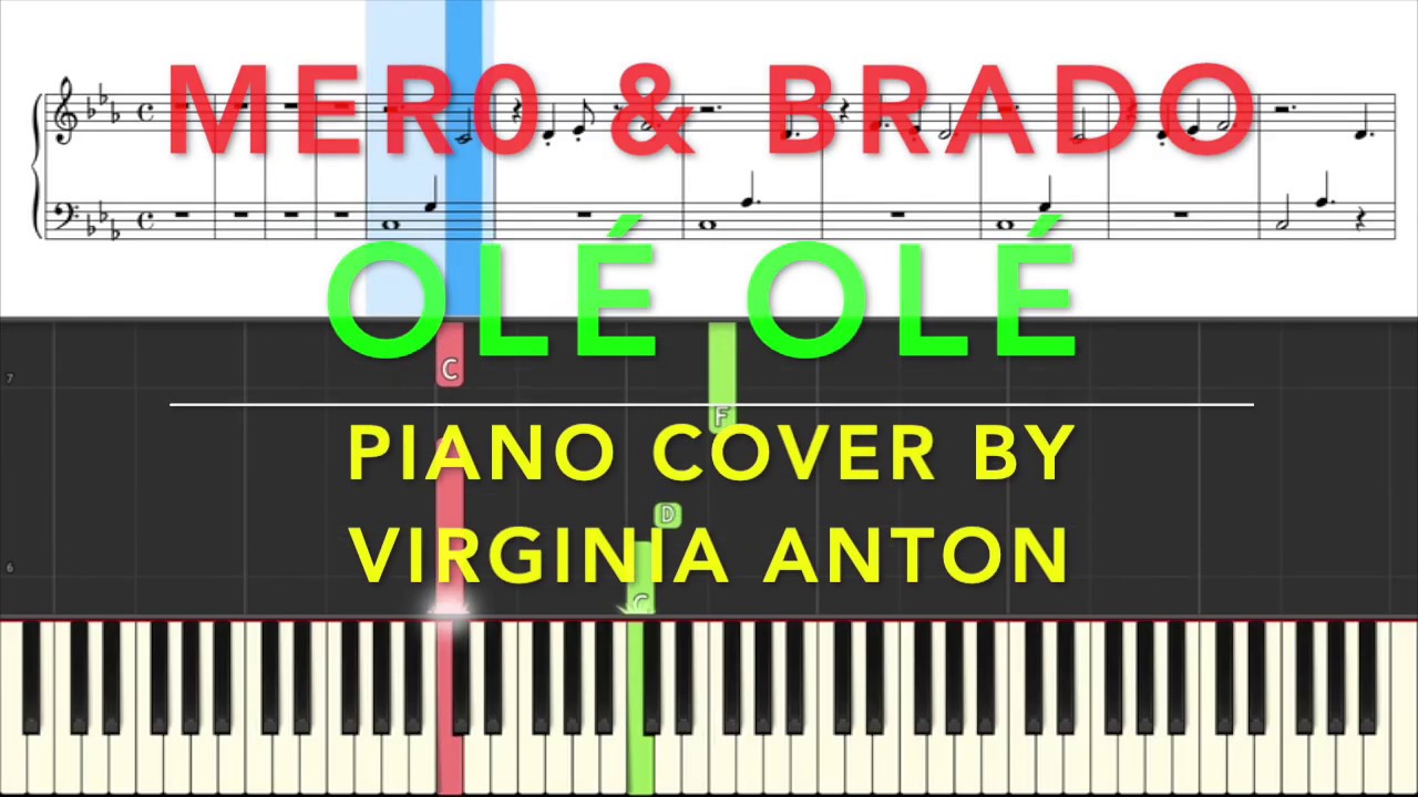 Ol&eacute; Ol&eacute; Mero & Brado Piano Tutorial Instrumental Cover