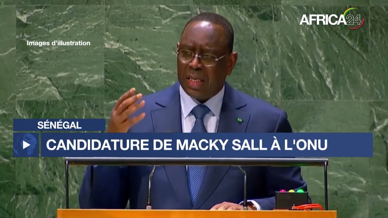 S&eacute;n&eacute;gal : 20 &Eacute;tats africains contre la candidature de Macky Sall &agrave; l'ONU