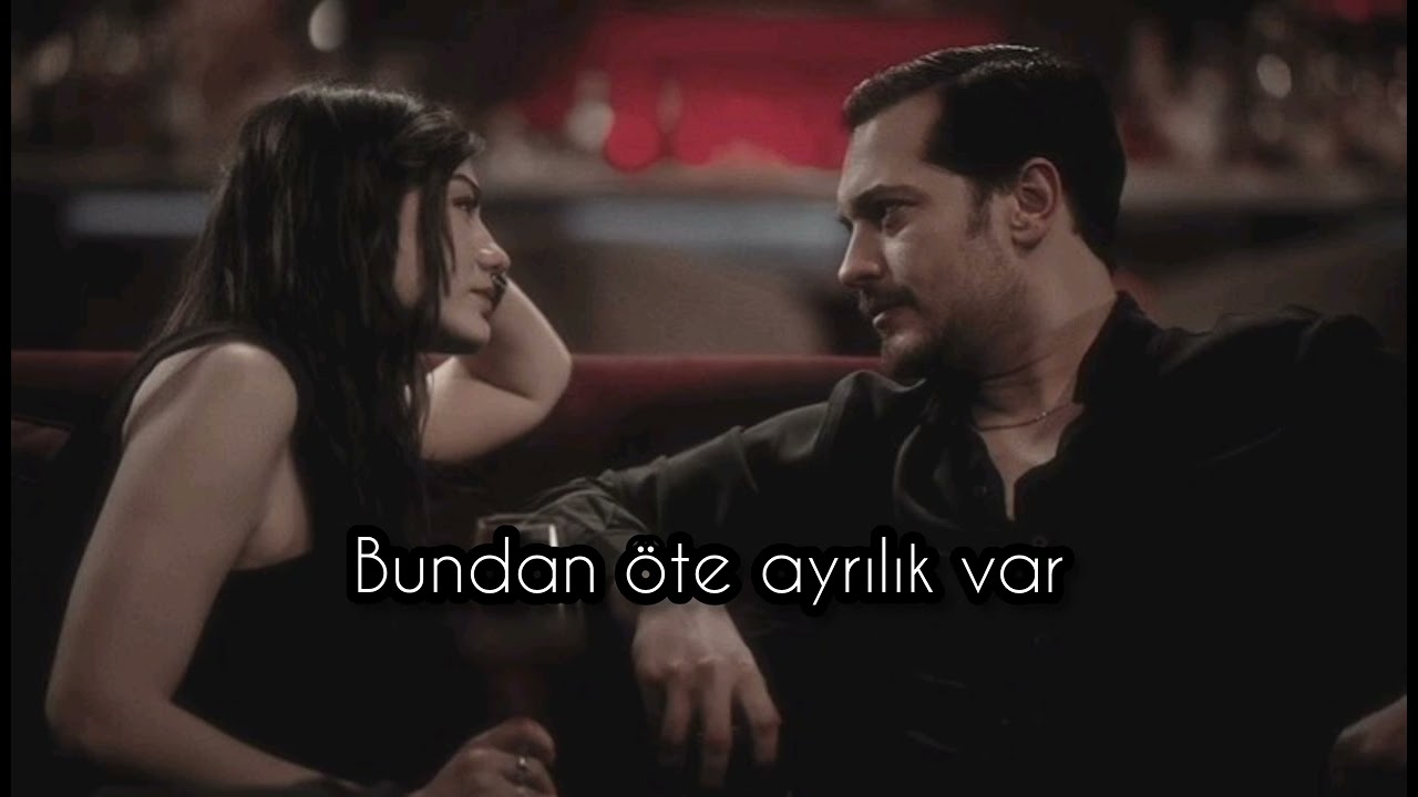 Bundan Öte Ayrılık Var | Ein trauriges türkisches Lied