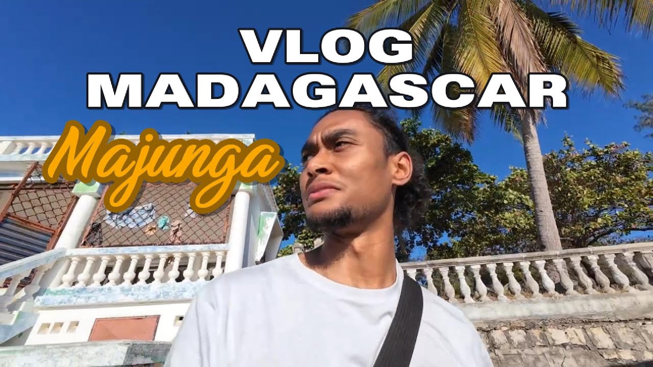 Vlog Madagascar - Journée à Majunga : Khimo, Cirque Rouge et plage de Grand Pavois !