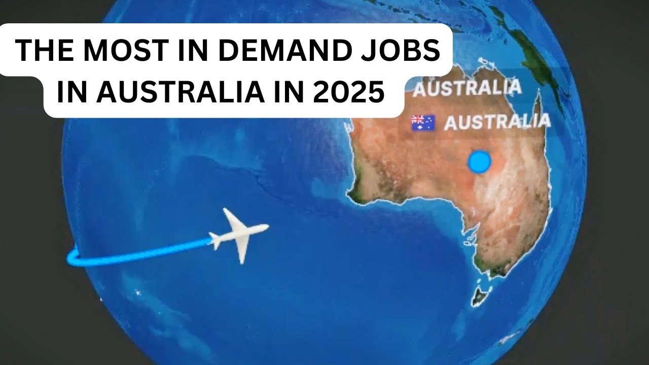 The Most In-Demand Jobs in Australia in 2025
