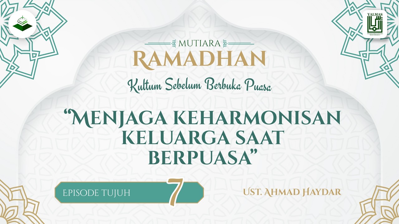 LIVE | Menjaga keharmonisan keluarga saat berpuasa