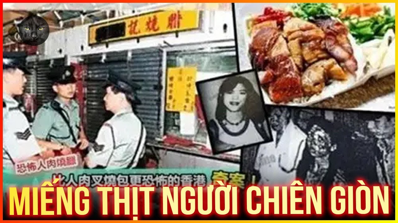 Kỳ Án Trung Quốc 716 | Những Miếng Thịt Người Chiên Vàng Trong Tiệm Vịt Quay - Tội Ác Từ Nữ Tiểu Tam