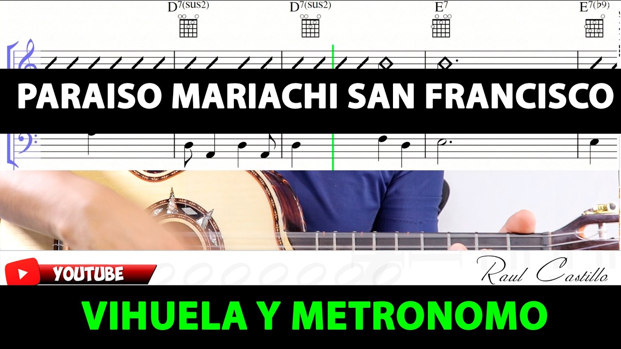 PARAISO VIHUELA Y METRONOMO  MARIACHI SAN FRANCISCO