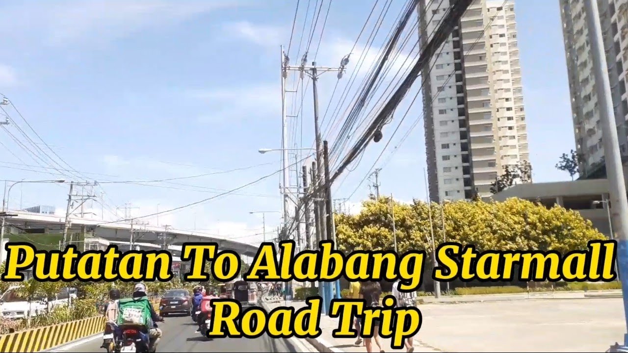 Putatan (San Dionisio Compound) To Starmall Alabang In Muntinlupa City Road Trip