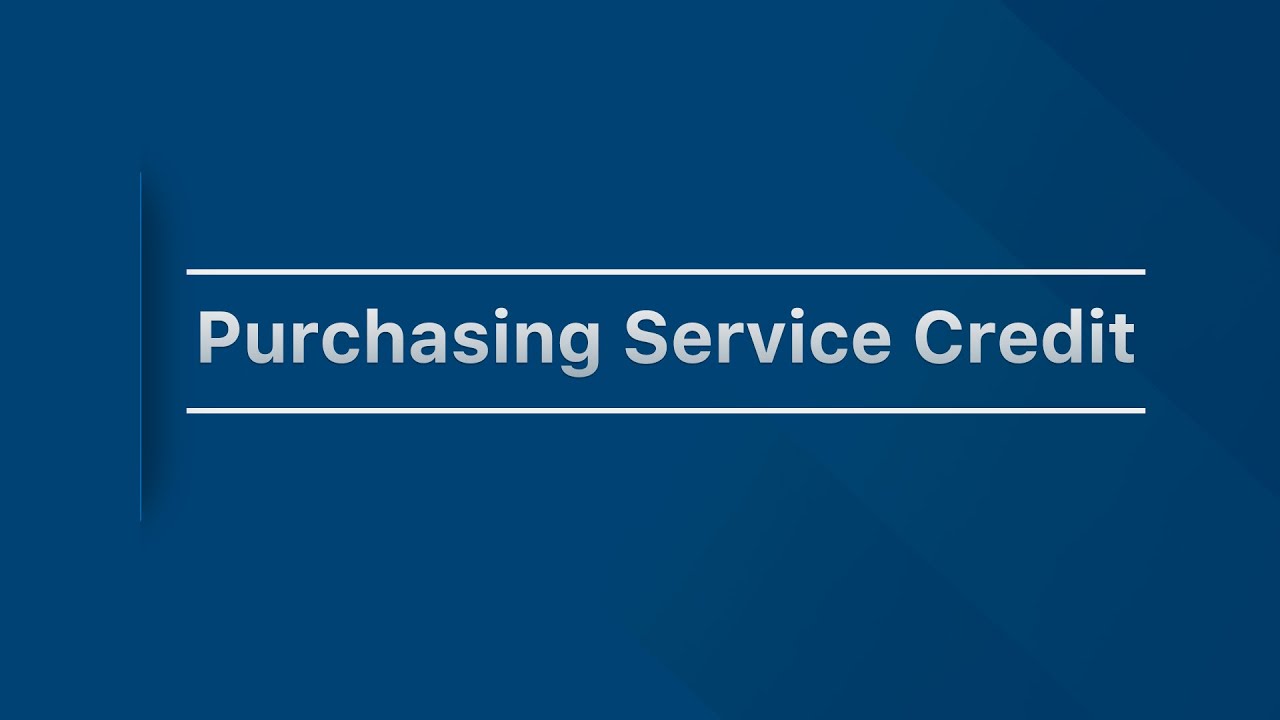How to purchase service credit