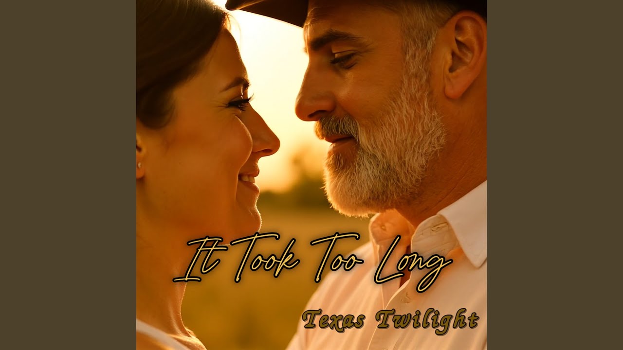 It Took Too Long (To Find You)