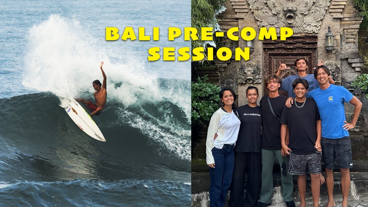 PRE-COMP SURF WITH THE BOYS - BALI SESSIONS BEFORE THE CHALLENGER SERIES
