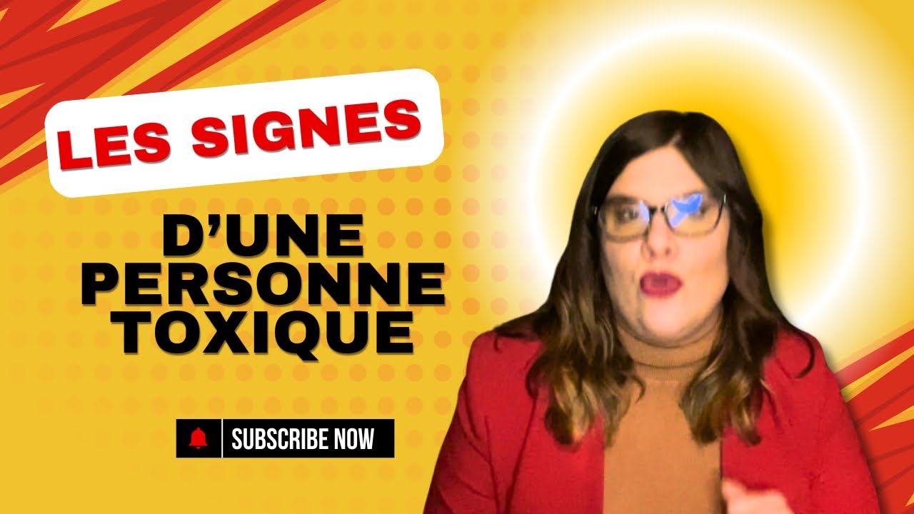 4 Signes pour reconnaître une personne toxique:Comment reconnaitre une personne toxiques