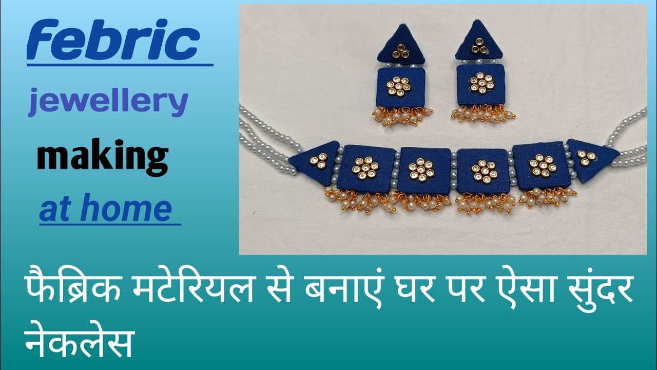 jewellery making at home || handmade jewellery || febric jewellery || diy jewellery #viralvideo
