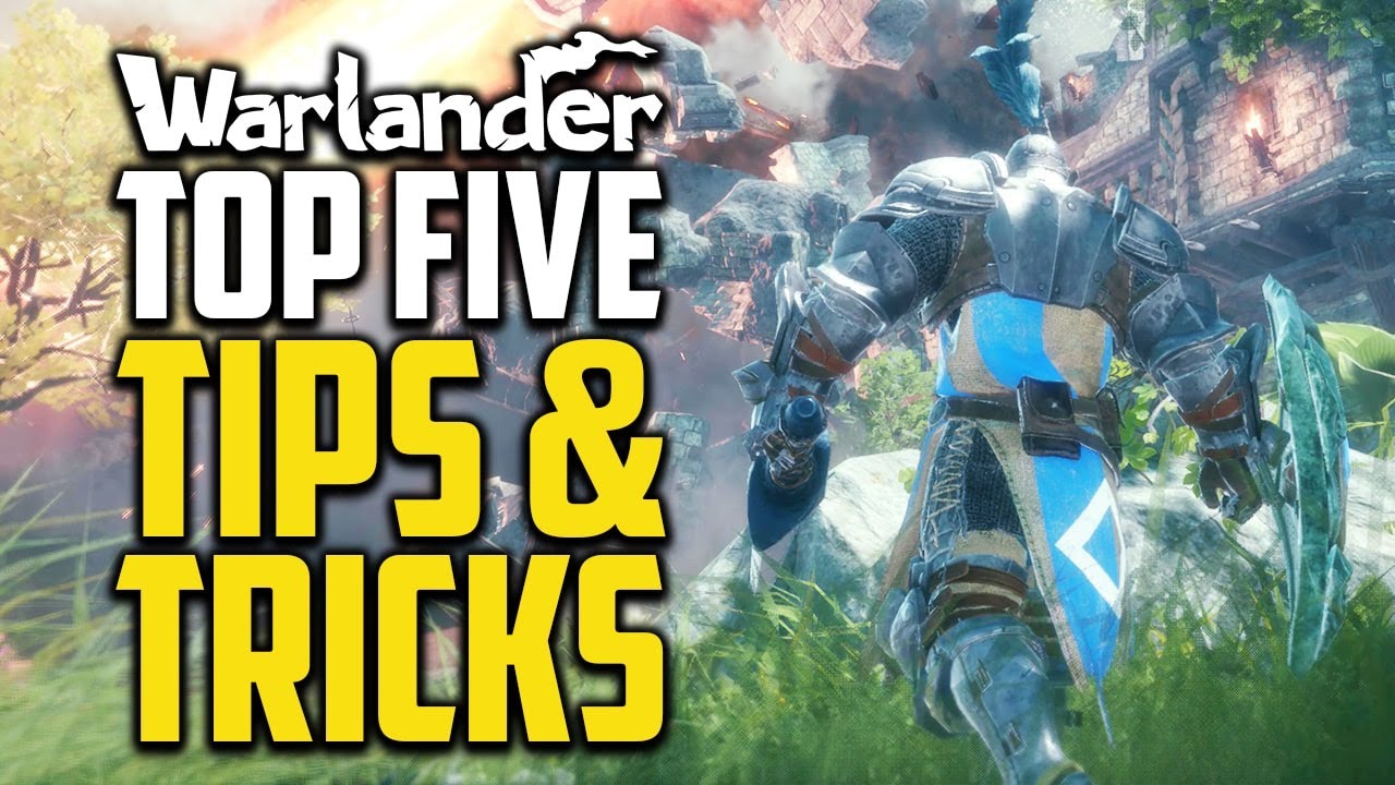 Top 5 Tips & Tricks You Should Know - Warlander 2023
