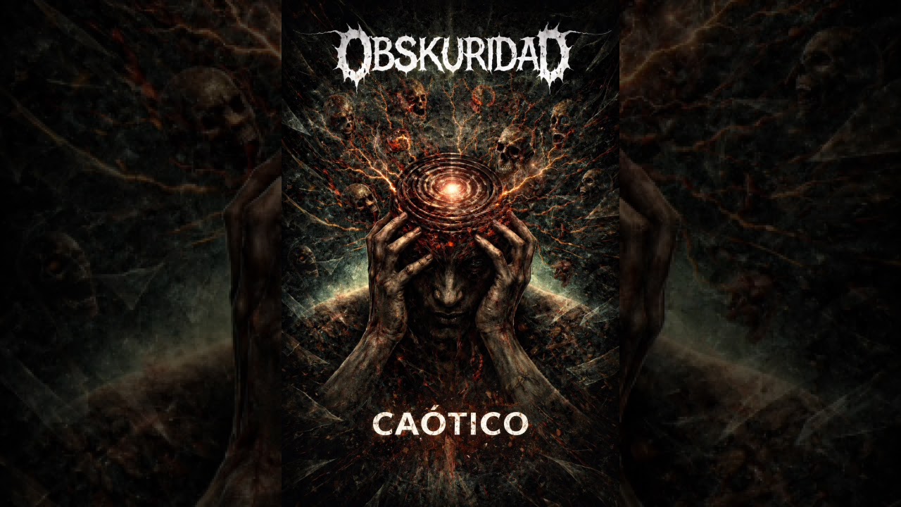 Caótico   -  OBSKURIDAD 
