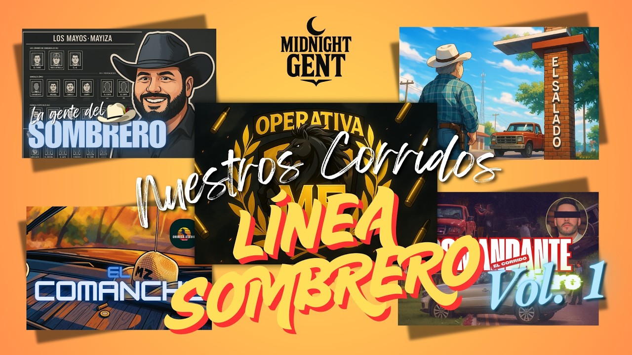 Nuestros corridos preferidos Línea Sombrero (Mix Vol. 1) - Midnight Gent ⚜️