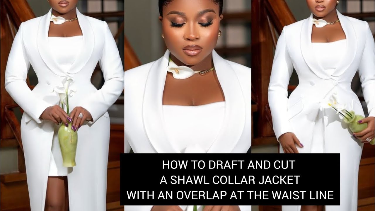 DRAFT AND CUT A SHAWL COLLAR JACKET WITH OVERLAP AT THE WAIST LINE | INSPIRED BY VEEKEY JAMES|