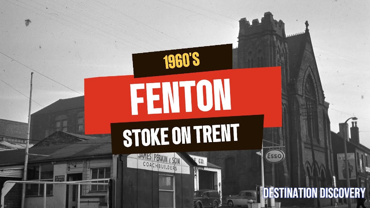 Fenton in the 1960s ~ Stoke on Trent in pictures / Staffordshire / Part 1
