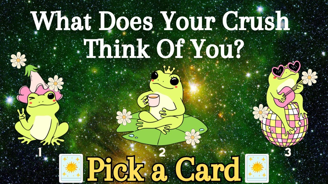 What Does Your Crush Think Of You? Does Your Crush Like You?❀Pick a Card❀Tarot Reading