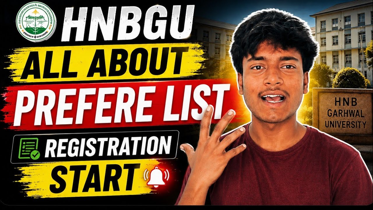 HNBGU ALL ABOUT PREFERENCE LIST 😱/ Registration open 2026🔥🥳BSC STUDENT ❤️
