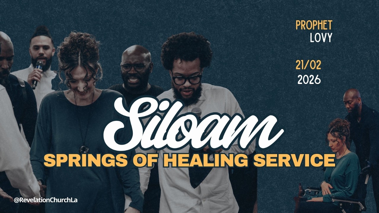 SILOAM | SPRINGS OF HEALING SERVICE | PROPHET LOVY L. ELIAS