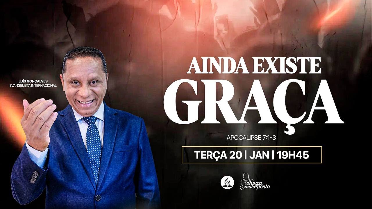 20 | 01 | 2026 | CULTO AO VIVO | SÉRIE ESPECIAL ELE VEM | PR. LUIZ GONÇALVES | AINDA EXISTE GRAÇA