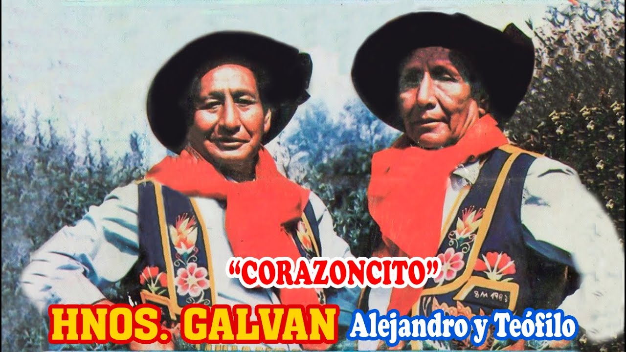 Dúo Hermanos Galván - CORAZONCITO