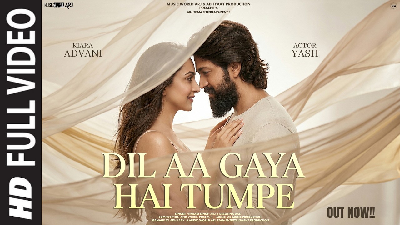 New Song 2026 | New Hindi Song | Dil Aa Gaya Hai Tumpe | Yash | Kiara Advani | Romantic | New Song