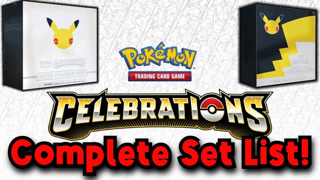 Pokemon Celebrations Complete Set List