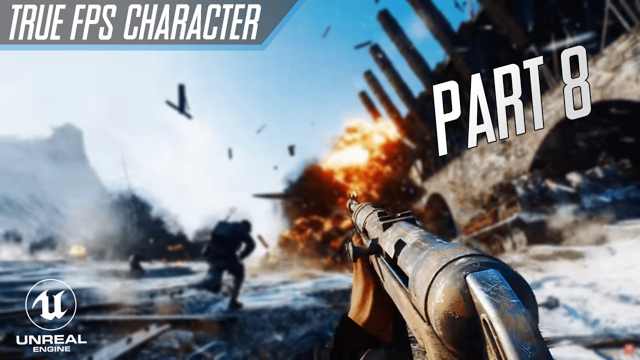 Weapon attachment & Snapping left hand to weapon - Part 08 - UE4 True FPS Tutorial Series