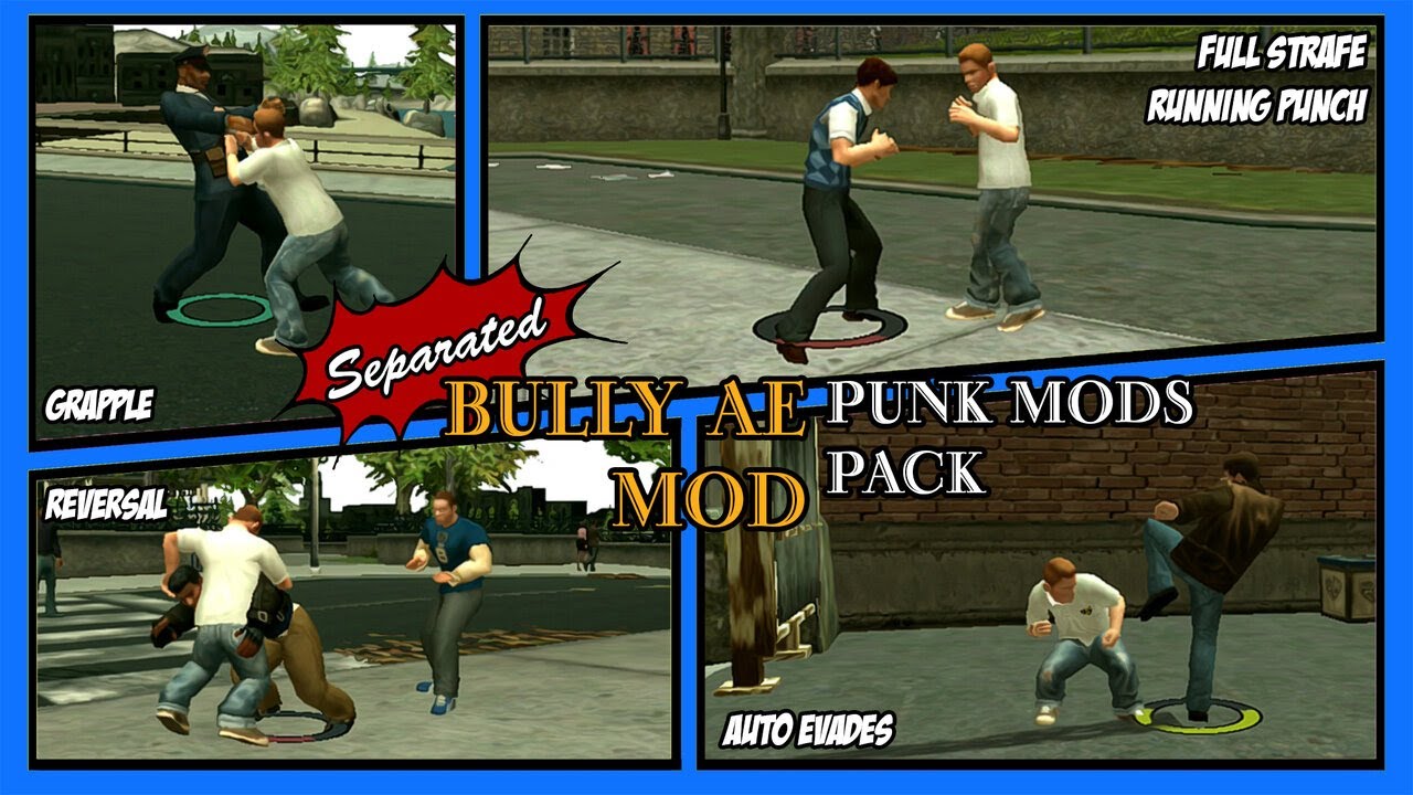 Bully AE - Punk Mods Pack (Separated)