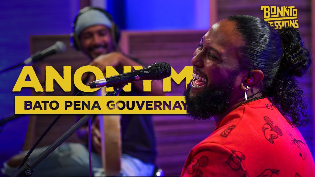 BONNTO SESSIONS - Bato pena gouvernay, Anonym