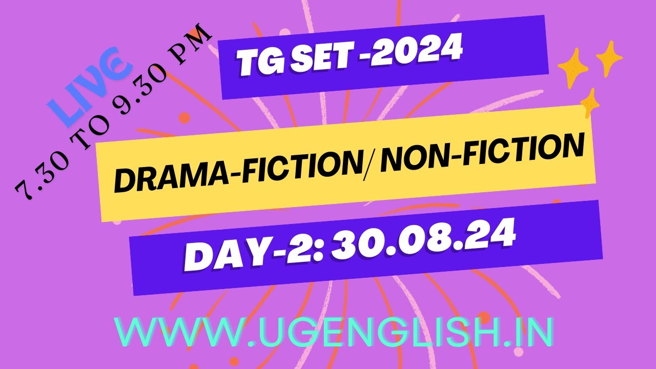 #TGSET-2024  #ENGLISH LITERATURE #REVISION CLASSES #DRAMA-FICTION- NON FICTION #(Day-2: 30.08.24)