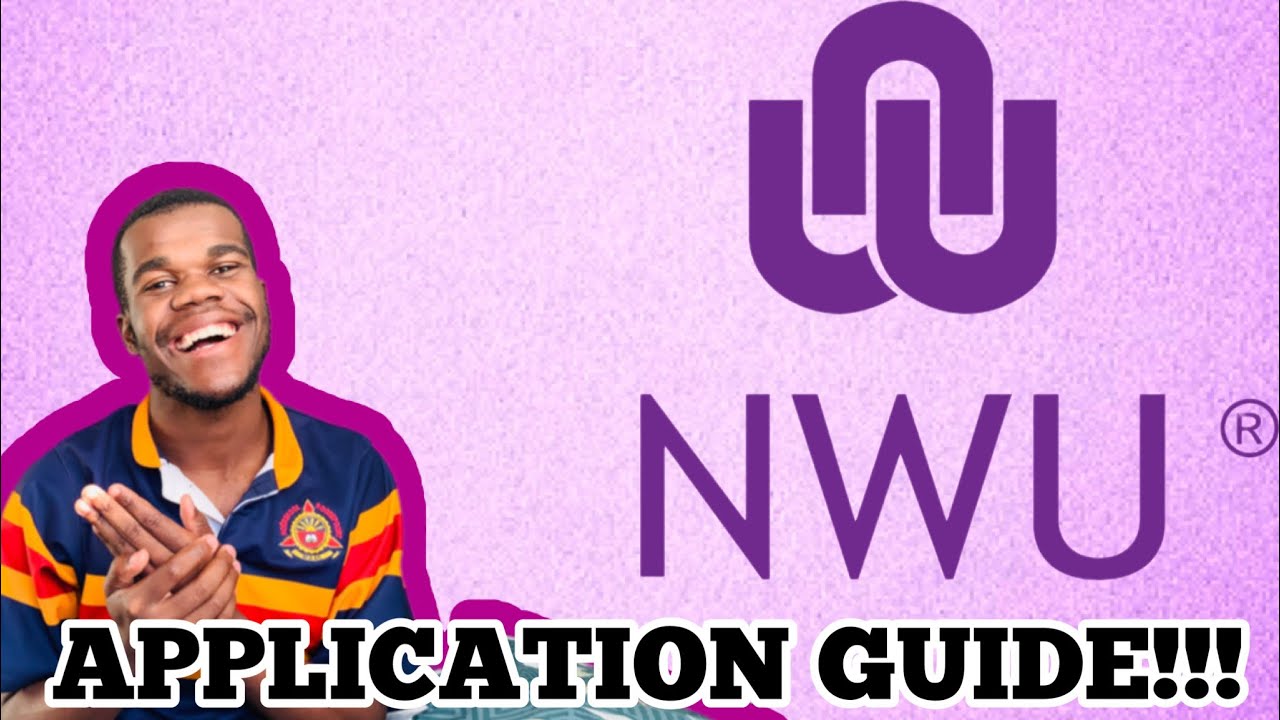 HOW TO APPLY ONLINE AT NWU for 2024| NORTH WEST UNIVERSITY